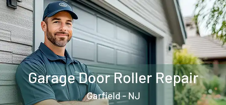  Garage Door Roller Repair Garfield - NJ
