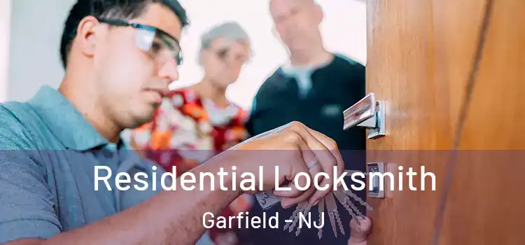  Residential Locksmith Garfield - NJ