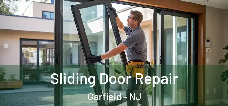 Sliding Door Repair Garfield - NJ